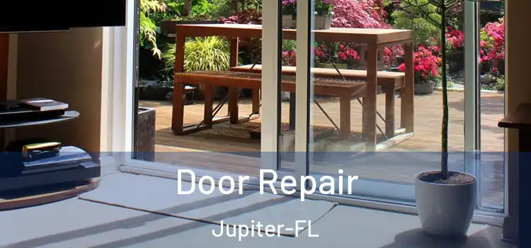 Door Repair Jupiter-FL