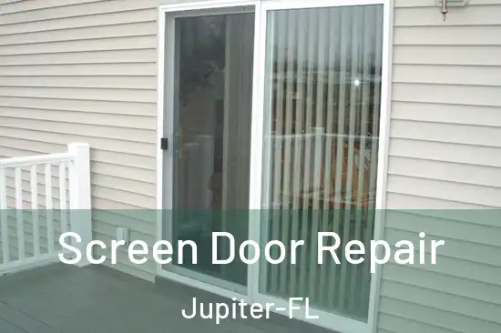  Screen Door Repair Jupiter-FL